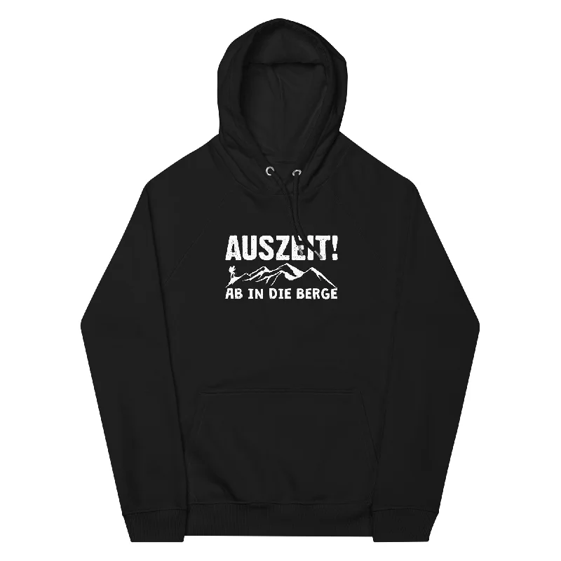 Auszeit, ab in die Berge - Unisex Premium Organic Hoodie